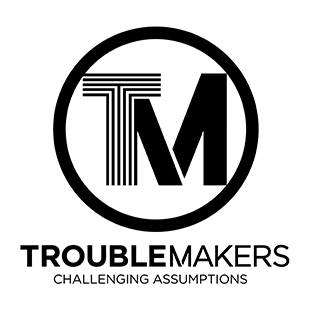 trouble-makers